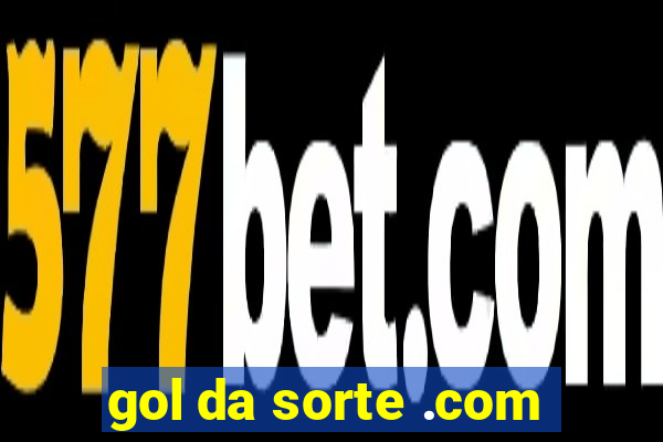 gol da sorte .com